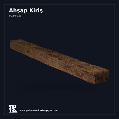 Poliüretan Ahşap Dokulu Dekoratif Kiriş Mertek 9x6x300 cm