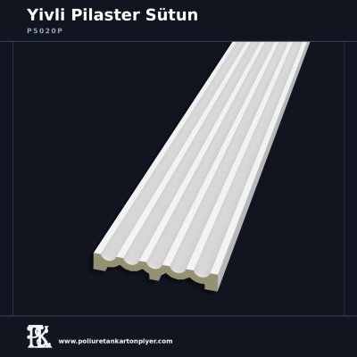 P5020P Poliüretan Yivli Pilaster Sütun Gövdesi 3x20x240 cm