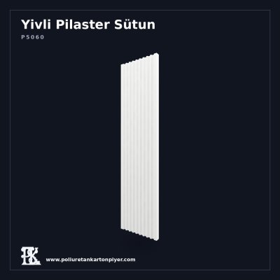 Poliüretan Kartonpiyer Yivli Pilaster Sütun 6x60x240 cm